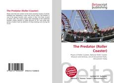 Couverture de The Predator (Roller Coaster)