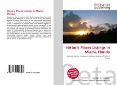 Copertina di Historic Places Listings in Miami, Florida