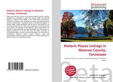 Copertina di Historic Places Listings in Monroe County, Tennessee