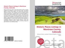 Copertina di Historic Places Listings in Montrose County, Colorado