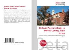 Copertina di Historic Places Listings in Morris County, New Jersey