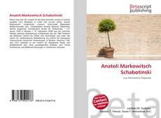 Copertina di Anatoli Markowitsch Schabotinski