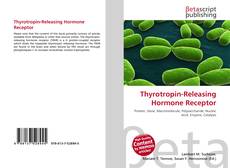 Couverture de Thyrotropin-Releasing Hormone Receptor