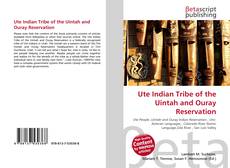 Couverture de Ute Indian Tribe of the Uintah and Ouray Reservation