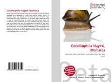 Copertina di Coralliophila Hayesi, Mollusca