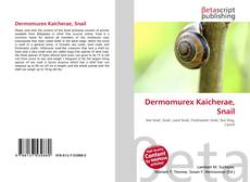 Couverture de Dermomurex Kaicherae, Snail