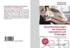 Couverture de Bauartbezeichnungen der Schweizer Lokomotiven und Triebwagen