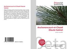 Portada del libro de Anchenoncourt-et-Chazel (Haute-Saône)