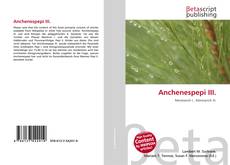 Portada del libro de Anchenespepi III.