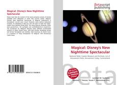 Capa do livro de Magical: Disney's New Nighttime Spectacular 