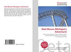 Portada del libro de Mad Mouse (Michigan's Adventure)