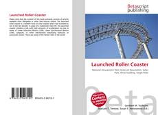 Bookcover of Launched Roller Coaster