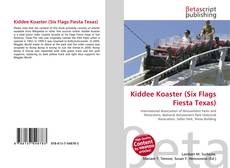 Couverture de Kiddee Koaster (Six Flags Fiesta Texas)