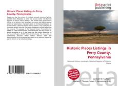Copertina di Historic Places Listings in Perry County, Pennsylvania