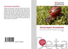 Buchcover von Amauropsis Aureolutea