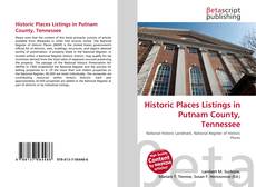 Couverture de Historic Places Listings in Putnam County, Tennessee