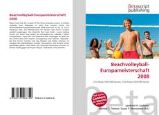 Couverture de Beachvolleyball-Europameisterschaft 2008