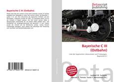 Portada del libro de Bayerische C III (Ostbahn)