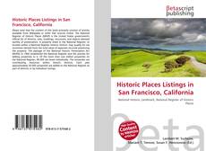 Borítókép a  Historic Places Listings in San Francisco, California - hoz