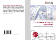 Copertina di Tax Protester Statutory Arguments