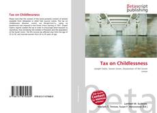 Capa do livro de Tax on Childlessness 