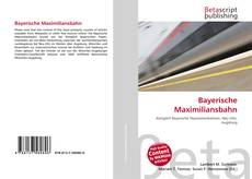 Portada del libro de Bayerische Maximiliansbahn