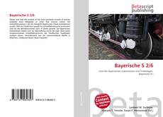 Portada del libro de Bayerische S 2/6