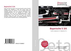 Portada del libro de Bayerische S 3/6
