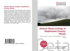 Portada del libro de Historic Places Listings in Stephenson County, Illinois