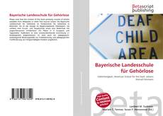 Обложка Bayerische Landesschule für Gehörlose