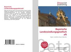 Buchcover von Bayerische Landessiedlungsgesellschaft