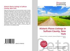 Historic Places Listings in Sullivan County, New York的封面