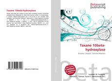 Portada del libro de Taxane 10beta-hydroxylase
