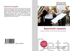 Portada del libro de Bayerischer Jazzpreis