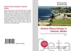 Historic Places listings in Yakutat, Alaska的封面