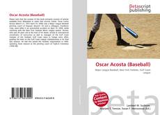 Portada del libro de Oscar Acosta (Baseball)