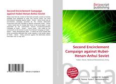 Second Encirclement Campaign against Hubei-Henan-Anhui Soviet的封面