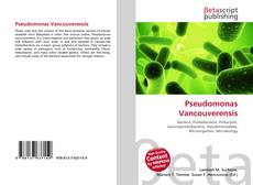 Borítókép a  Pseudomonas Vancouverensis - hoz