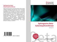Capa do livro de Sphingosine Beta-Galactosyltransferase 