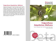 Buchcover von Fulgurofusus Aequilonius, Mollusca