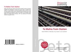 Bookcover of Te Mahia Train Station