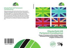 Chesterfield (UK Parliament Constituency) kitap kapağı