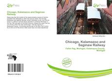 Copertina di Chicago, Kalamazoo and Saginaw Railway