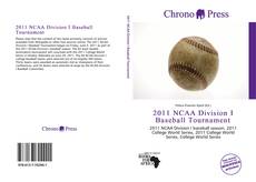 2011 NCAA Division I Baseball Tournament kitap kapağı