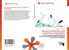 Buchcover von Gouvernement de la IIe Législature Espagnole