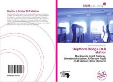 Deptford Bridge DLR station kitap kapağı