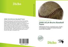 Обложка 2008 UCLA Bruins Baseball Team