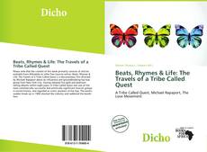 Обложка Beats, Rhymes & Life: The Travels of a Tribe Called Quest