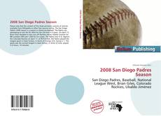 Copertina di 2008 San Diego Padres Season