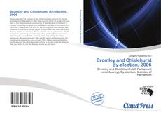 Bookcover of Bromley and Chislehurst By-election, 2006